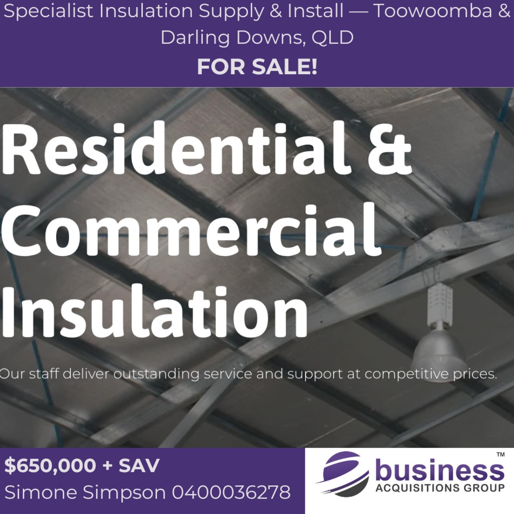 Specialist Insulation Supply & Install  Toowoomba & Darling Downs, QLD